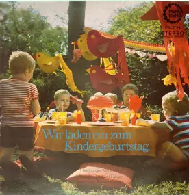 Kinderlieder - Wir laden ein zum Kindergeburtstag