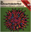 Double LP - Kinderlieder zur Weihnachts- und Winterzeit - Die Weihnachtsliederfibel - Gatefold