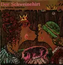 LP - Kindermärchen - Der Schweinehirt / Die Wilden Schwäne