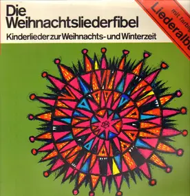 Weihnachtsplatten - Die Weihnachtsliederfibel