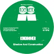 Kindimmer - Shadow & Construction