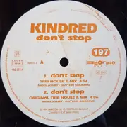12inch Vinyl Single - Kindred - Don't Stop