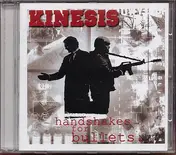 Kinesis - Handshakes for Bullets