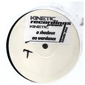 Kinetic - Shadows / War Dance