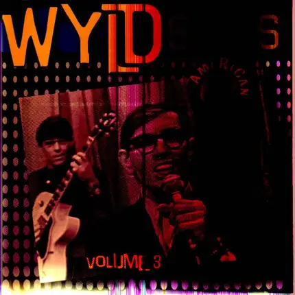 Kinetics / Jesters / Four Generations a.o. - Wyld Sydes Volume 3
