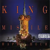 King Missile - Happy Hour