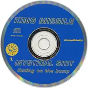 CD - King Missile - Mystical Shit / Fluting On The Hump