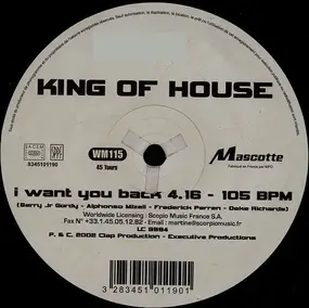 KING OF HOUSE - I Want You Back