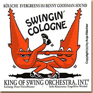 King Of Swing Orchestra, Int. - Swingin' Cologne
