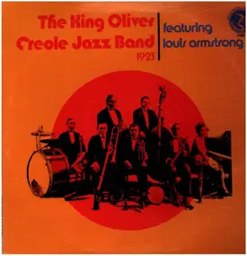 King Oliver - The King Oliver Creole Jazz Band