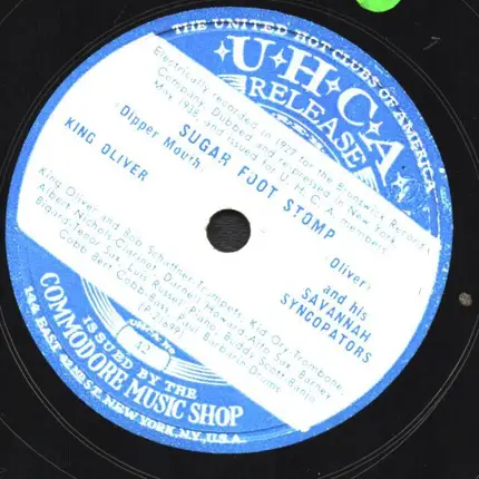 King Oliver And His Savannah Syncopators / Jimmie Noone And His Orchestra - Sugar Foot Stomp / A Monday Date