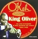 CD - King Oliver - Blues Singers And Hot Bands On Okeh, 1924-1929