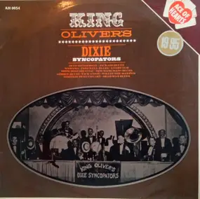 King Oliver - King Oliver's Dixie Syncopators (Volume 1)