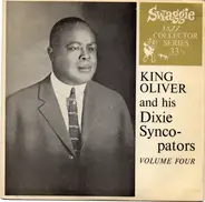 King Oliver & His Dixie Syncopators - Volume 4