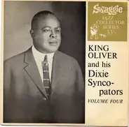 King Oliver & His Dixie Syncopators - Volume Four
