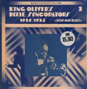 King Oliver - 1926-1928 'Dead Man Blues'