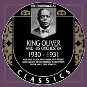 CD - King Oliver & His Orchestra - 1930-1931