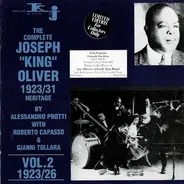 King Oliver - The Complete Joseph "King" Oliver 1923/31 Heritage: Vol. 2 1923/26