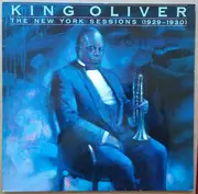 LP - King Oliver - The New York Sessions (1929-1930)