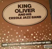 LP - King Oliver's Creole Jazz Band - VJM Timespan - The Living History Of Jazz