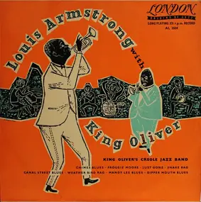 King Oliver - Louis Armstrong With King Oliver