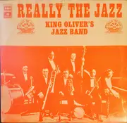 LP - King Oliver's Jazz Band - Really The Jazz - Mono