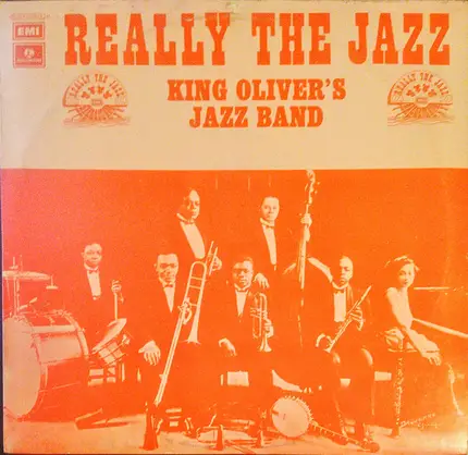 King Oliver's Jazz Band - Really The Jazz