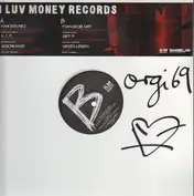 I Luv Money Records