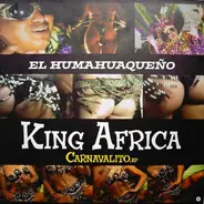 King Africa - El Humahuaqueño (Carnavalito.EP)