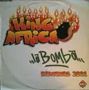 12inch Vinyl Single - King Africa - La Bomba (Remixes 2001)