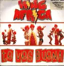 12inch Vinyl Single - King Africa - Te Ves Buena