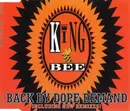 CD Single - King Bee - Back By Dope Demand