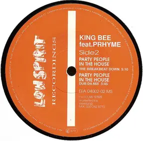 King Bee - Party People In The House