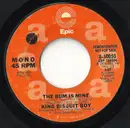 7inch Vinyl Single - King Biscuit Boy - The Bum Is Mine