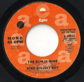 King Biscuit Boy - The Bum Is Mine