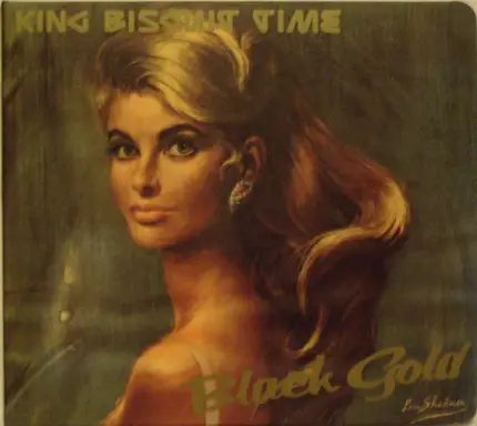 King Biscuit Time - Black Gold