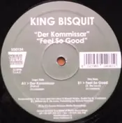 King Bisquit - Der Kommissar / Feel So Good
