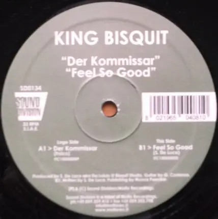 King Bisquit - Der Kommissar / Feel So Good