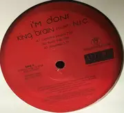 12inch Vinyl Single - King Brain Presents N.I.C. - I'm Done - Promo