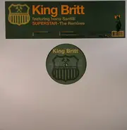 King Britt Featuring Ivana Santilli - Superstar (The Remixes)