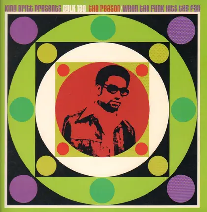 King Britt Presents Sylk 130 - The Reason
