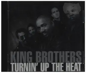 King Brothers - Turnin´ Up The Heat
