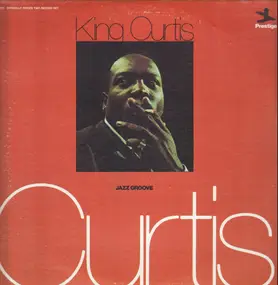 King Curtis - Jazz Groove