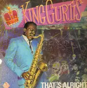 LP - King Curtis - That's Alright