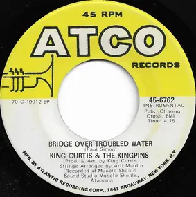 King Curtis - Bridge Over Troubled Water / Get Ready