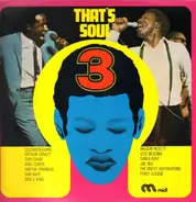 King Curtis & The Kingpins / The Bar-Kays / The Sweet Inspirations - That's Soul III