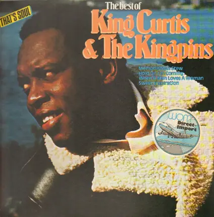 King Curtis & The Kingpins - The Best Of King Curtis & The Kingpins