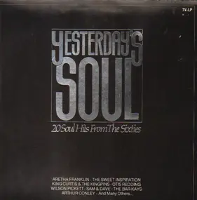 King Curtis - Yesterday's Soul - 20 Soul Hits From The Sixties