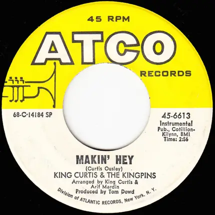 King Curtis & The Kingpins - Harper Valley P.T.A. / Makin' Hey
