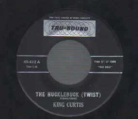 King Curtis - The Hucklerbuck (Twist) So Rare